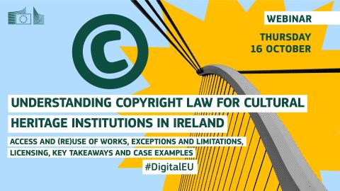 Webinar | Understanding copyright law for cultural heritage institutions in Ireland