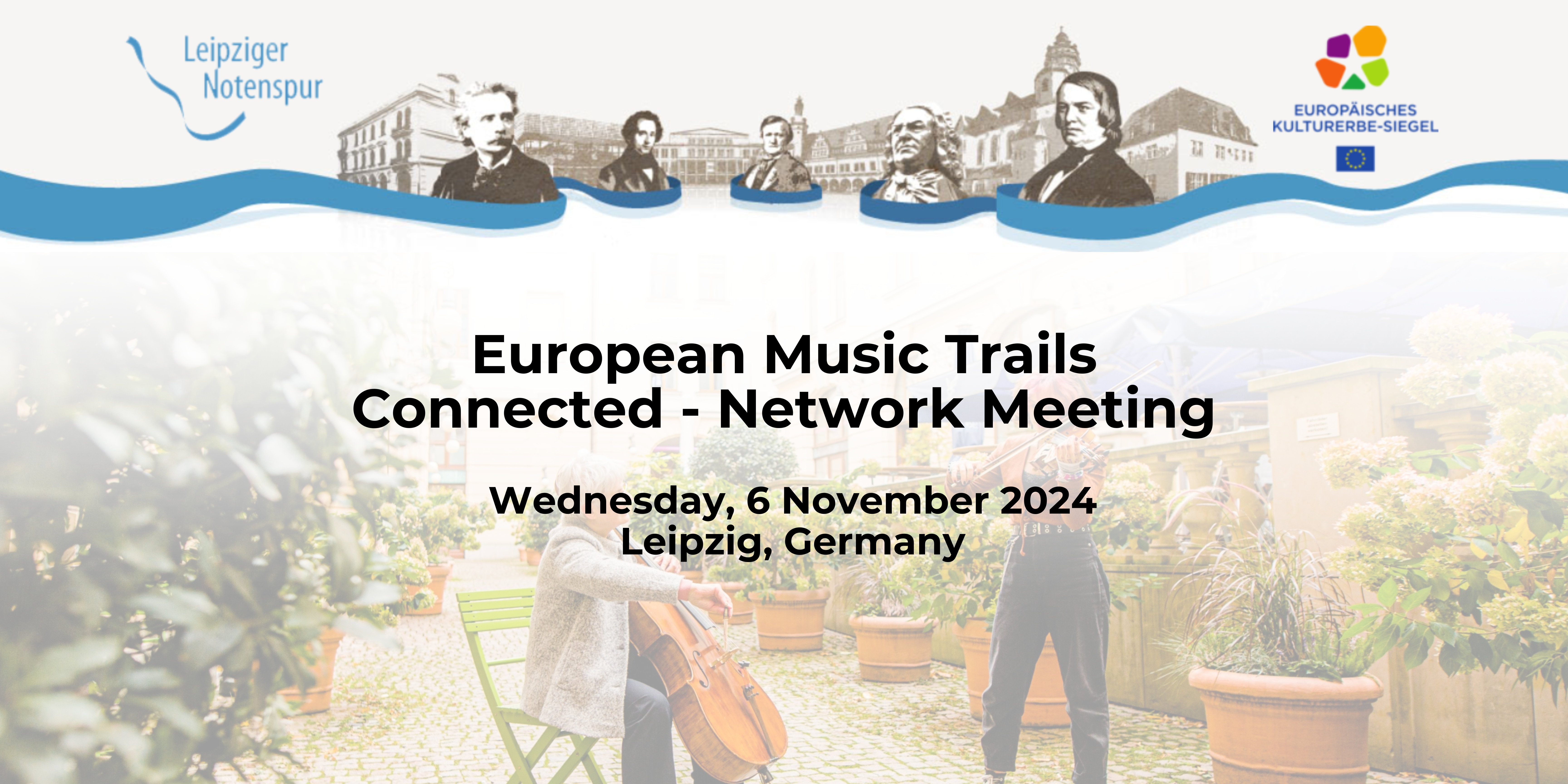 European Music Trails Connected: Network Meeting in Leipzig – November 6th, 2024